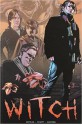 Witch - Terry Matalas, Travis Fickett, Tony Shasteen, Stephen Downer