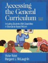 Accessing the General Curriculum: Including Students With Disabilities in Standards-Based Reform - Victor Nolet, Margaret J. McLaughlin