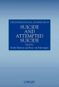 The International Handbook of Suicide and Attempted Suicide - Kees van Heeringen, Keith Hawton