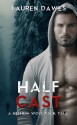 Half Cast - Lauren Dawes