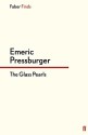 The Glass Pearls - Emeric Pressburger