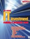 IT Investment: Making a Business Case (Computer Weekly Professional Series) - Dan Remenyi, Michael Sherwood-Smith