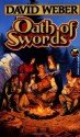 Oath of Swords - David Weber