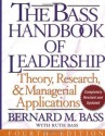 The Bass Handbook of Leadership - Bernard M. Bass, Ruth Bass