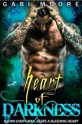 Heart of Darkness - A Bad Boy Romance Novel - Gabi Moore