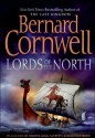 Lords of the North (The Saxon Stories, #3) - Bernard Cornwell