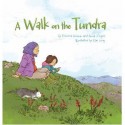 A Walk on the Tundra - Anna Ziegler, Rebecca Hainnu, Qin Leng