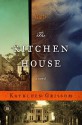 The Kitchen House (Kennebec Large Print Superior Collection) - Kathleen Grissom