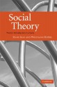 Social Theory: Twenty Introductory Lectures - Hans Joas, Wolfgang Knöbl, Alex Skinner