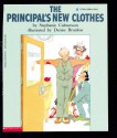 The Principal's New Clothes - Stephanie Calmenson, Denise Brunkus