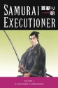 Samurai Executioner, Vol. 7: The Bamboo Splitter - Kazuo Koike, Goseki Kojima