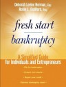 Fresh Start Bankruptcy A Simplified Guide For Individuals And Entrepreneurs - Deborah Levine Herman, Robin L. Bodiford