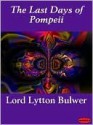 The Last Days of Pompeii - Edward Bulwer-Lytton, Wilhelm Cremer