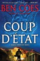 Coup D'Etat - Ben Coes