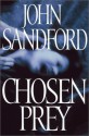 Chosen Prey (Lucas Davenport, #12) - John Sandford