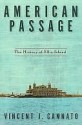 American Passage - Vincent J. Cannato