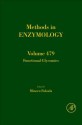 Methods In Enzymology, Volume 479: Functional Glycomics - Minoru Fukuda