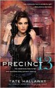 Precinct 13 - Tate Hallaway