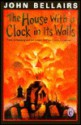 House with a Clock in Its Walls (Turtleback) - John Bellairs