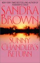 Sunny Chandler's Return - Sandra Brown