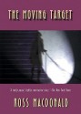 The Moving Target - Ross Macdonald, Tom Parker