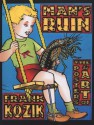 Man's Ruin: The Posters & Art Of Frank Kozik - Frank Kozik