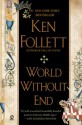 World Without End - Ken Follett