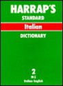 Sansoni-Harrap Standard Italian and English Dictionary - Vladimiro Macchi