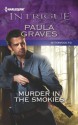 Murder in the Smokies (Bitterwood P.D.) - Paula Graves