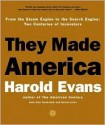 They Made America - Harold Evans, Gail Buckland, David Lefer