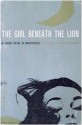 The Girl Beneath the Lion (Jupiter Bks.) - André Pieyre de Mandiargues