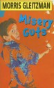 Misery Guts - Morris Gleitzman