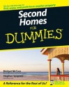 Second Homes for Dummies - Bridget McCrea, Stephen J. Spignesi