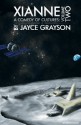 Xianne: A Comedy of Cultures: Volume Two - Jayce Grayson