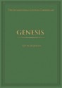 A Critical and Exegetical Commentary on Genesis (International Critical Commentary) - John Skinner