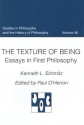 The Texture of Being: Essays in First Philosophy - Kenneth L. Schmitz