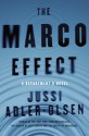 The Marco Effect: A Department Q Novel - Jussi Adler-Olsen