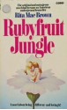 Rubyfruit Jungle - Rita Mae Brown