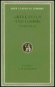 Greek Elegy and Iambus, Volume II: Elegiac Poetry of the Fourth Century, Iambic Poets (Including Archilochus and Semonides), Anonymous Inscriptions and Fragments - Archilochos