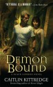 Demon Bound - Caitlin Kittredge