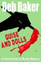 Guise And Dolls - Deb Baker