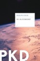 Dr. Bloodmoney - Philip K. Dick