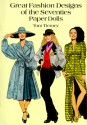 Great Fashion Designs of the Seventies Paper Dolls - Tom Tierney