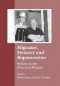 Migrancy, Memory and Repossession: Women on the Historical Margins - McHel Haodha, Tebbuttsusan, Micheal O. hAodha