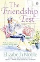 The Friendship Test - Elizabeth Noble