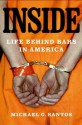 Inside: Life Behind Bars in America - Michael G. Santos