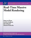 Real Time Massive Model Rendering - Sung-eui Yoon, Dinesh Manocha