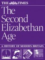 The Second Elizabethan Age: a history of modern Britain - The Times, Ian Brunskill, Joe McLaren