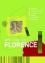 Art/Shop/Eat Florence - Paul Blanchard