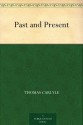 Past and Present - Thomas Carlyle